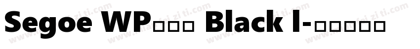 Segoe WP兰亭黑 Black l字体转换